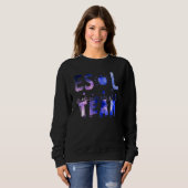 Sweatshirt Esol Team Et Student Galaxy (Devant entier)