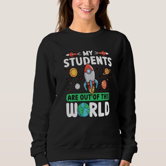 Sweatshirt Espace Enseignant - Mes Étudiants Sont Hors De Ce (Devant)