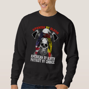 Sweatshirt Espagnol Par Blood American Par Birth Patriot Par