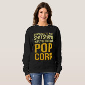 Sweatshirt Espérons que vous avez apporté du pop-corn Mangeur (Devant entier)