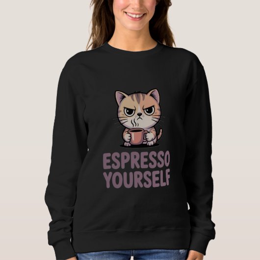 Sweatshirt Espresso Yourself (Devant)