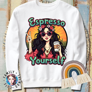 Sweatshirt Espresso Yourself Coffee Addiction Vêtements Café