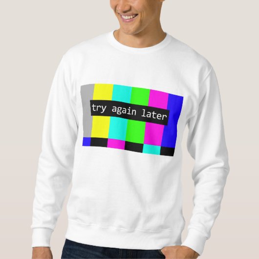 Sweatshirt Essai encore plus tard (Devant)