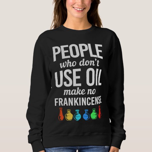 Sweatshirt Essential Oil Frankincense (Devant)