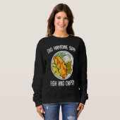 Sweatshirt Est-Ce Que Quelqu'Un A Dit Fish & Chips Hot Dish F (Devant entier)