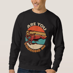 Sweatshirt Est-Ce Que Vous Me Demandez La Biologie Marine Des