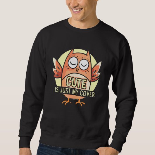 Sweatshirt Est Juste Mon Propriétaire De Cool De Chouette De  (Devant)