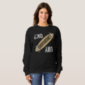 Sweatshirt Est Mon Longboard Ok Funny Longboard Skateboard G (Devant entier)