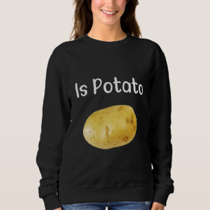 Sweatshirt Est Pomme De Terre Comme On Le Voit Sur Tv Tard Nu