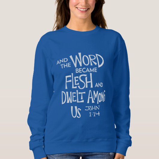 Sweatshirt Et la Parole devint Chair (Devant)