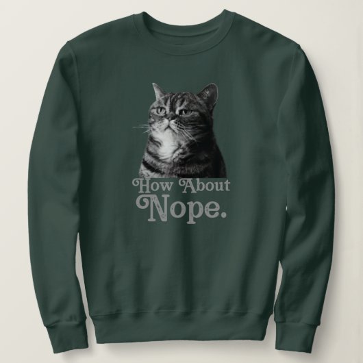 Sweatshirt et pas de sarcasme (Design devant)