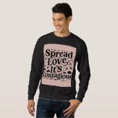 Sweatshirt Étaler l'amour (Devant entier)