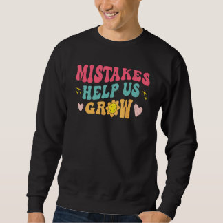 Sweatshirt État d'esprit de croissance groovy positif enseign