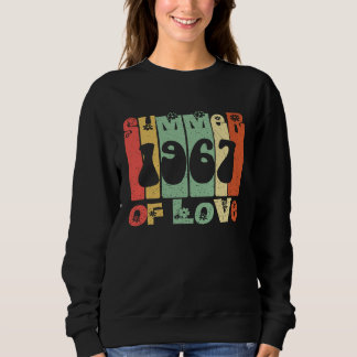 Sweatshirt Été de l'amour 1967 Rétro Vintage Hippie