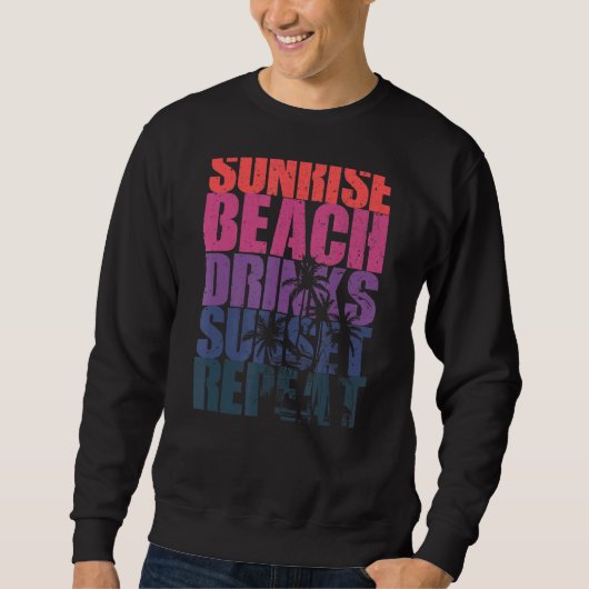 Sweatshirt Été Sunrise Beach Boissons Sunset Repeat Beach 7 (Devant)