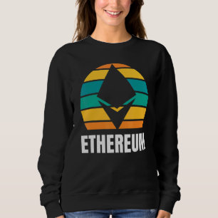 Sweatshirt Ethereum Crypto Bitcoin Ethereum Miner Btc Cryptoc