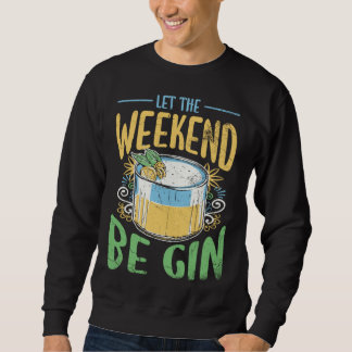 Sweatshirt Être du gin