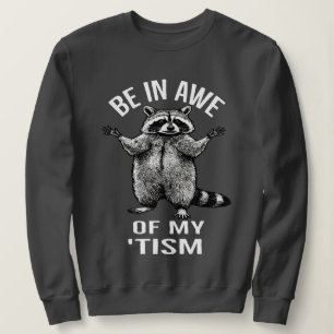 Sweatshirt être en admiration devant mon cadeau unique de tis