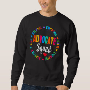 Sweatshirt Être Gentil Inclure Autism Advocate Squad Spad Ens
