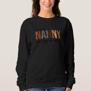 Sweatshirt Être Nounou rend ma vie complète Nounou mère