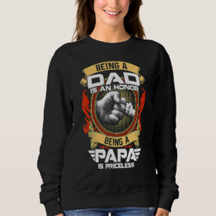 Sweatshirt Être Papa Est Un Honneur Être Papa Est Inestimable