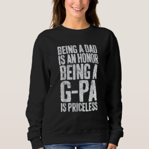 Sweatshirt Être Papa Est Un Honneur Être Un P G Est Inestimab