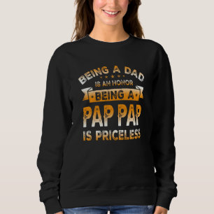 Sweatshirt Être Papa Est Un Honneur Être Un Pap Pap Est Une P