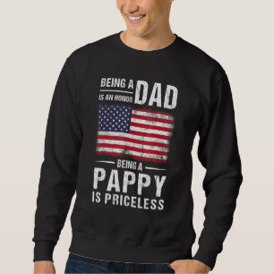 Sweatshirt Être Papa Est Un Honneur Être Un Pappy N'A Pas De