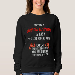 Sweatshirt Être un assistant médical est facile Humour CMA