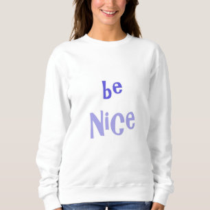 Sweatshirt être une belle image texte