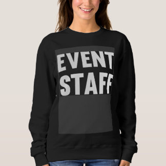 Sweatshirt Event Staff Uniform Event Employee Worker Job  1