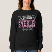 Sweatshirt Everlee Keep Calm and let Everlee Handle that (Devant)
