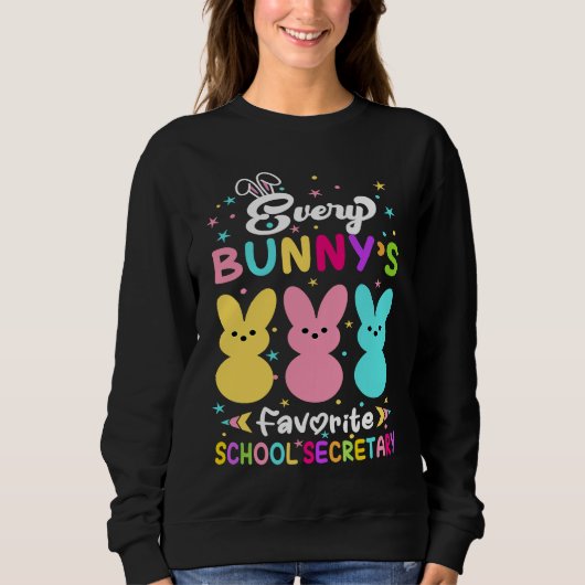 Sweatshirt Every Bunny's Favorite School Secretary Religious  (Devant)