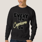 Sweatshirt Every SZN is CAPRICORN SZN (Devant)