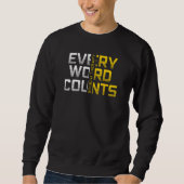 Sweatshirt Every Word Counts Speech Therapy (Devant)