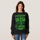 Sweatshirt Everybody is Irish on St Patricks Day costume Men  (Devant entier)