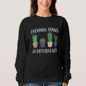 Sweatshirt Everyone Grows At Different Rates (Devant)