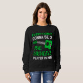 Sweatshirt Everything's Gonna Be OK The Ukulele Player Is Her (Devant entier)