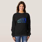 Sweatshirt Évolution de wakeboard Née pour rendre le wakeboar (Devant entier)