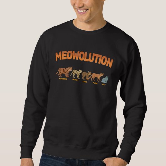 Sweatshirt Evolution Of Cats  Meowolution  Tiger Ocelot Lynx  (Devant)