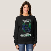 Sweatshirt Excavator excavator driver vehicles construction s (Devant entier)