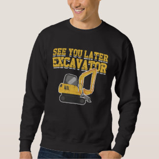 Sweatshirt Excavator Kids Boys Toddler Excavator Dig  Heavy E