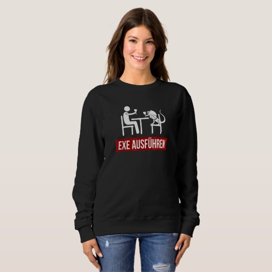 Sweatshirt Exe Exécuter Sys Admin Sysadmin System Administrat (Devant entier)