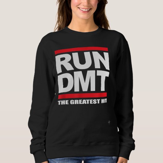Sweatshirt EXÉCUTER DMT Le plus grand succès 2017 (Devant)