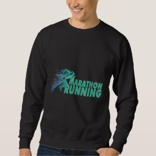 Sweatshirt EXÉCUTION 365 Marathon Courir le cadeau de thé pou