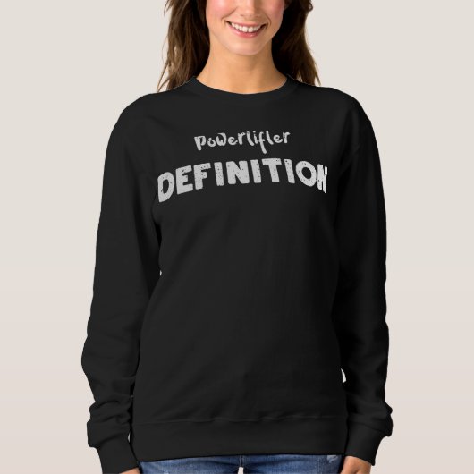 Sweatshirt Exercice de définition Powerlifter Sayi (Devant)