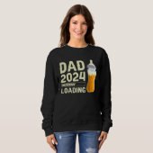 Sweatshirt Expectant dad Future Dad Dad to be Dad 2024 loadin (Devant entier)