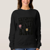 Sweatshirt Expensive Difficult And Talks Back Mothers Day Mom (Devant)