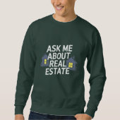 Sweatshirt Exploration des opportunités immobilières (Devant)