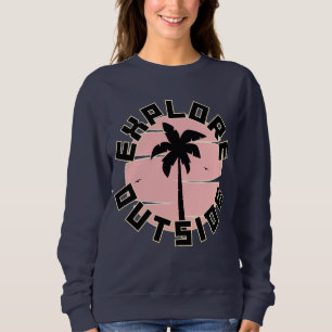 Sweatshirt Explore Outside Pull Retro À L'Esthétique Équipage